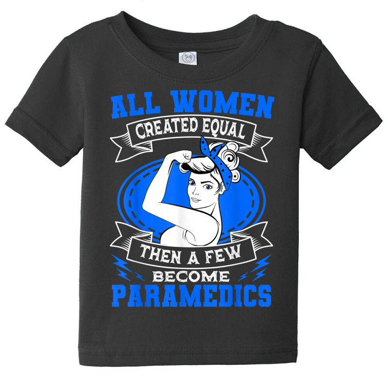 Paramedic Women Emergency Medical Technician Ambulance T Shirt Baby Tee | Artistshot