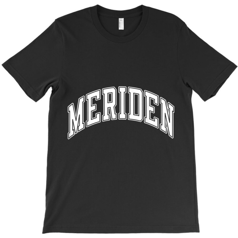 Meriden Connecticut Ct Varsity Style White Text T Shirt T-shirt | Artistshot