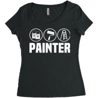 Painter Roller Renovation Decorator Handyman Craftsman T Shirt Women's Triblend Scoop T-shirt | Artistshot