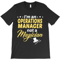 Operations Manager T-shirt | Artistshot