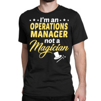 Operations Manager Classic T-shirt | Artistshot