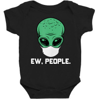 Alien Head With Face Mask I Ew People Aliens Ufo Roswell Baby Bodysuit | Artistshot