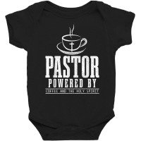 Pastor Powered By Holy Spirit & Coffee Funny Christian Faith T Shirt Baby Bodysuit | Artistshot