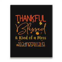 Reading Specialist Thankful Blessed And Kind Of A Mess Metal Print Vertical | Artistshot