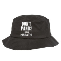 Don_t Panic! I Speak Marathi Bucket Hat | Artistshot