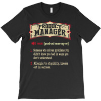 Product Manager Sarcastic Definition T-shirt | Artistshot