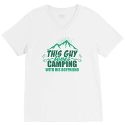 This Guy Loves Camping With His Boyfriend V-Neck Tee | Artistshot