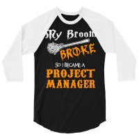 Project Manager 3/4 Sleeve Shirt | Artistshot