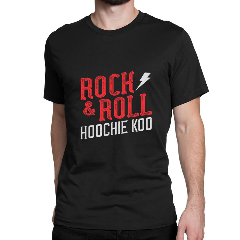 Hoochie Koo Classic Classic T-shirt by DonaldHufford | Artistshot