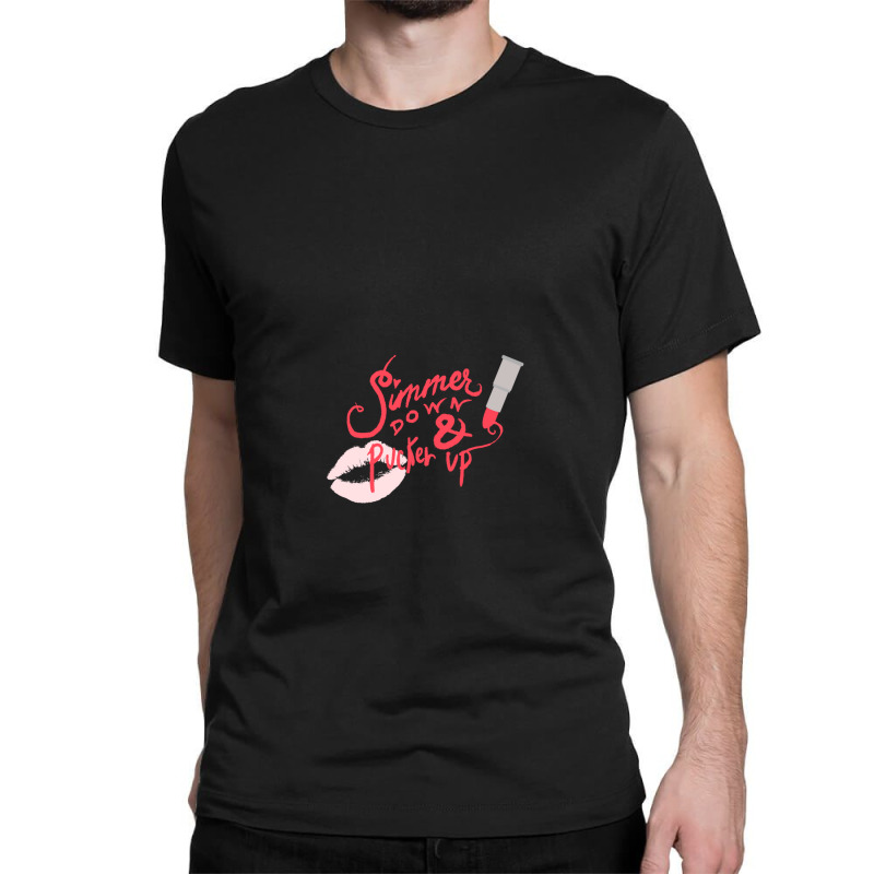 Simmer Down & Pucker Up Classic T-shirt | Artistshot