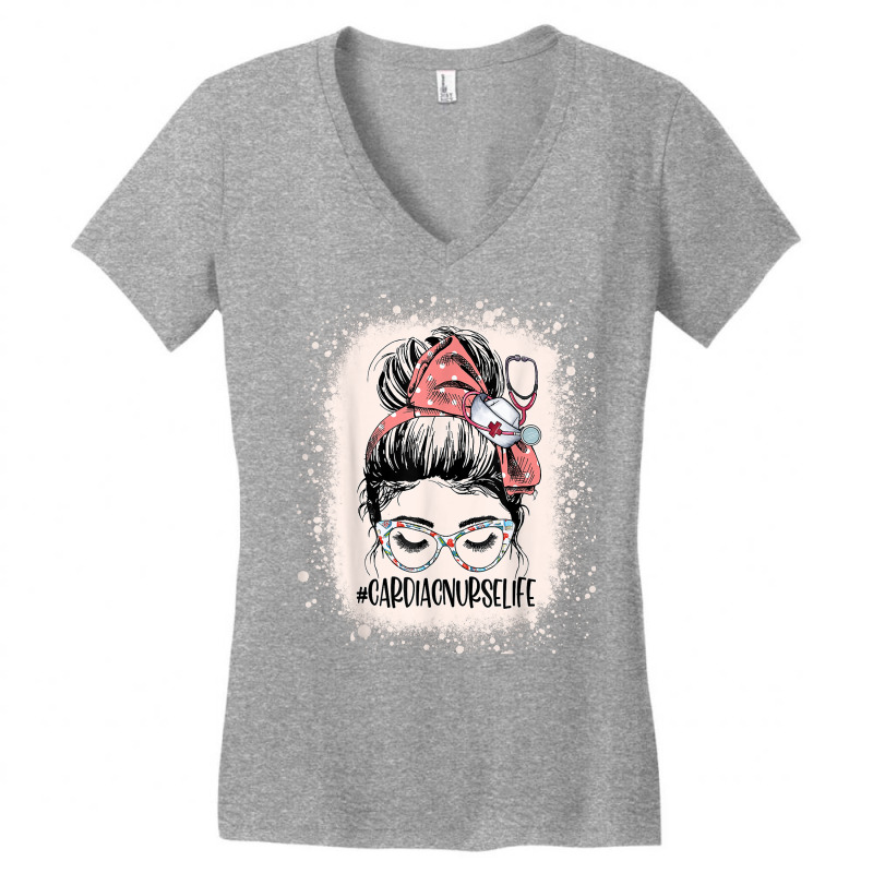 Messy Bun Cardiac Nurse Life Women Cardiac Doctor Cardiology T Shirt Women's V-Neck T-Shirt by cm-arts | Artistshot