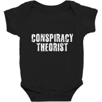 Conspiracy Theoris Government Theory Baby Bodysuit | Artistshot