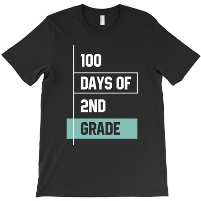 Second Grade Teacher - 100th Day Of School T-shirt Designed By Diogo Calheiros