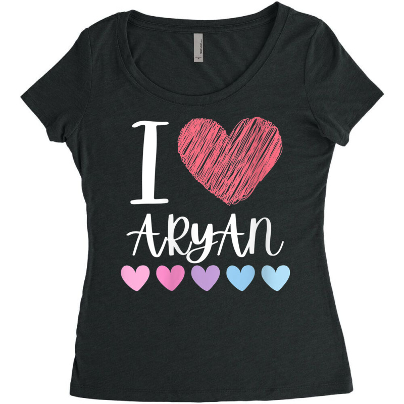 Womens I Love Aryan Personalized Name Cool Birthday Party V Neck T Shi Women's Triblend Scoop T-shirt by cm-arts | Artistshot