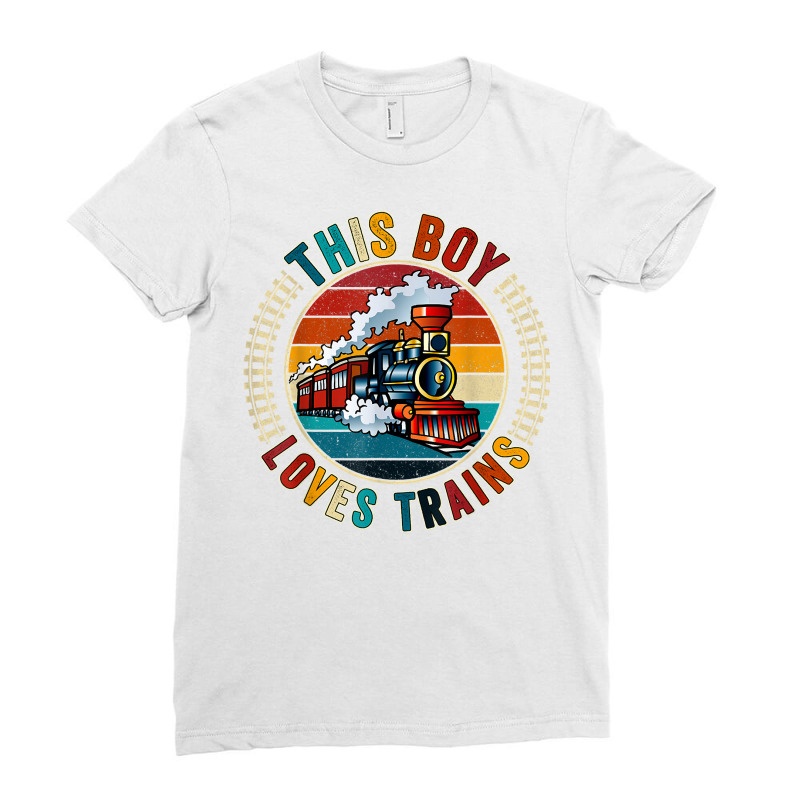 This Boy Loves Trains Gift Train Wagon Lover Gifts T Shirt Ladies Fitted T-Shirt by cm-arts | Artistshot