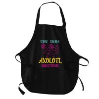 You Sure Axolotlquestions Pun, Funny Axolotl, And Cute Axolotl.-zaieh Medium-length Apron | Artistshot