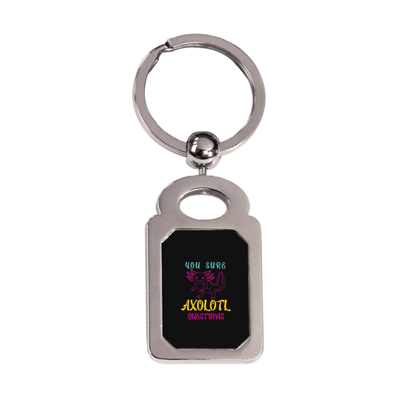 You Sure Axolotlquestions Pun, Funny Axolotl, And Cute Axolotl.-zaieh Silver Rectangle Keychain | Artistshot