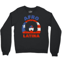 Puerto Rica Afro Latina Women National Hispanic Month Latinx T Shirt Crewneck Sweatshirt | Artistshot