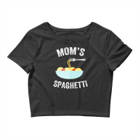 Mom's Spaghetti - Italian Mom Crop Top | Artistshot