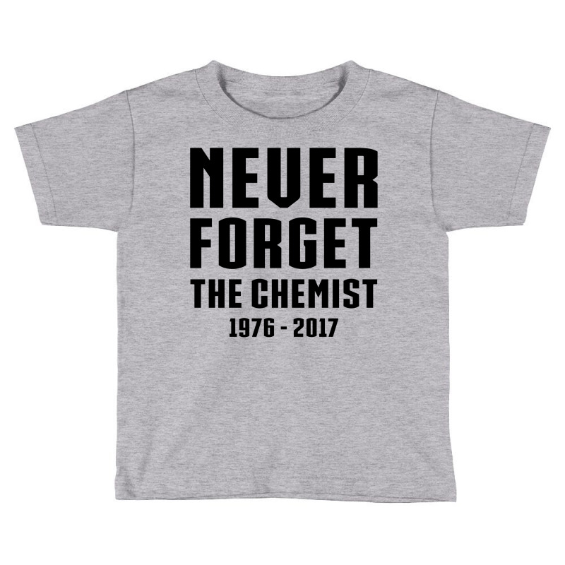 Never Forget The Chemist Toddler T-shirt by tshiart | Artistshot