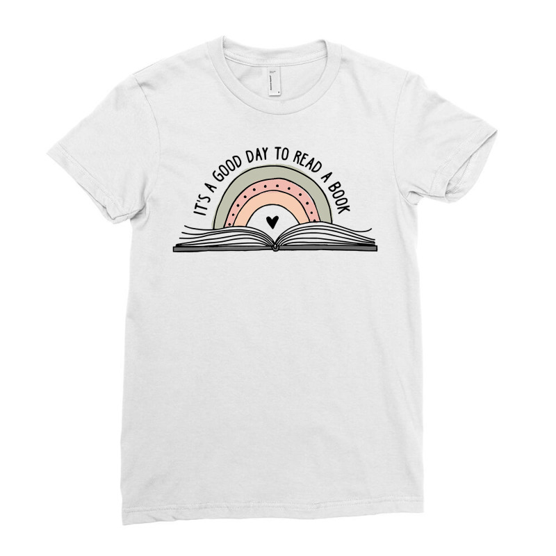 It S A Good Day To Read A Book And Rainbow Tee For Teacher Ladies Fitted T-Shirt by thuhuong | Artistshot