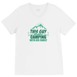 This Guy Loves Camping With His Family V-Neck Tee | Artistshot