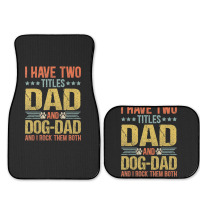 Dog Lover Dad Puppy Father Quote Fathers Day Saying Full Set Car Mats | Artistshot