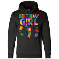 1st Birthday For Block Builder Girl 2021 Block Builder Girl Champion Hoodie | Artistshot