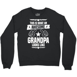 Awesome Grandpa Looks Like Crewneck Sweatshirt | Artistshot
