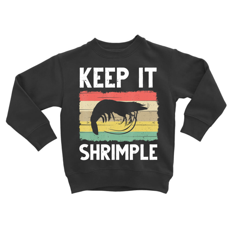 Shrimp Women Cool Fishing Prawn Lover Toddler Sweatshirt | Artistshot