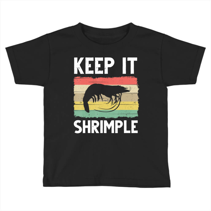 Shrimp Women Cool Fishing Prawn Lover Toddler T-shirt | Artistshot