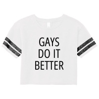 Gays Do It Better Lgbtq Pride Gay Men Gay Pride Scorecard Crop Tee | Artistshot