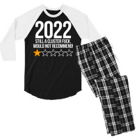 2022 Still A Cluster Fuck Would Not Recommend 1 Stars Review Men's 3/4 Sleeve Pajama Set | Artistshot