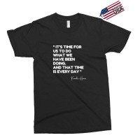 Kamala Quote Exclusive T-shirt | Artistshot