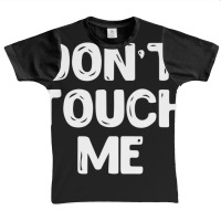 Don't Touch Me Introvert Gifs Graphic Youth T-shirt | Artistshot