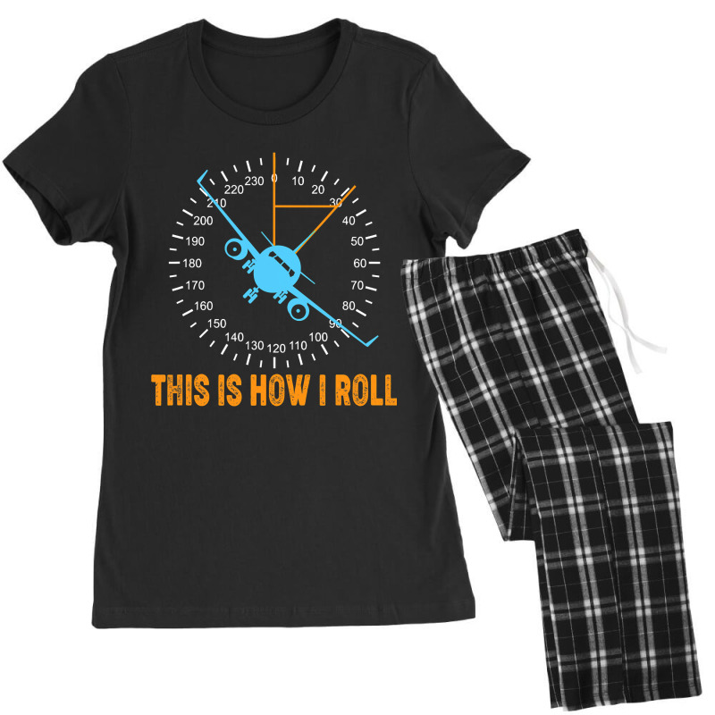 This Is How I Roll Airplane Pilot Shirt Aviation Women's Pajamas Set by cm-arts | Artistshot