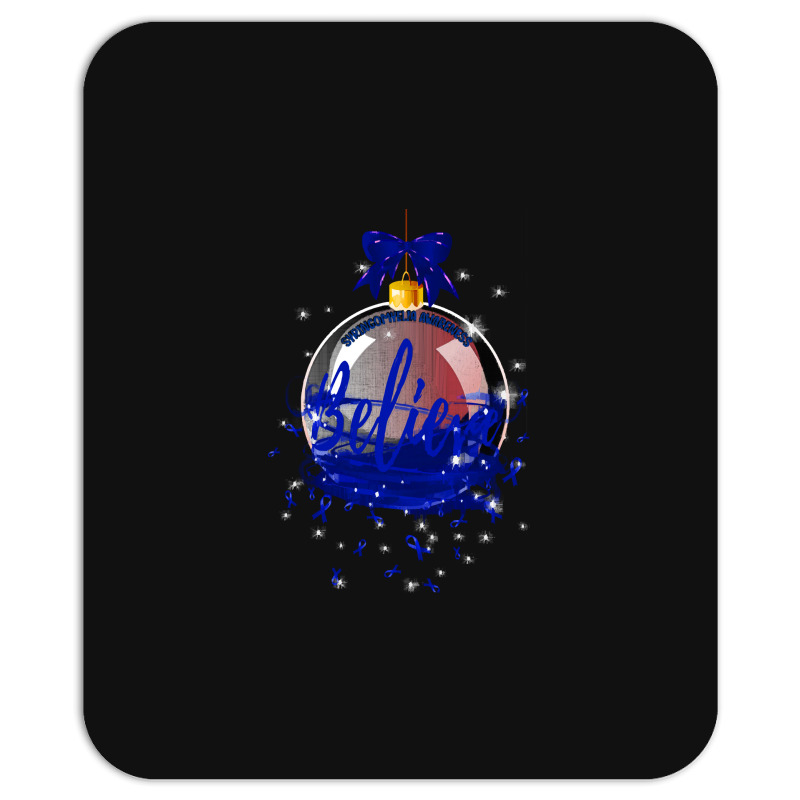 Syringomyelia Fighter Syringomyelia Awareness - Believe Ornament Chris Mousepad | Artistshot