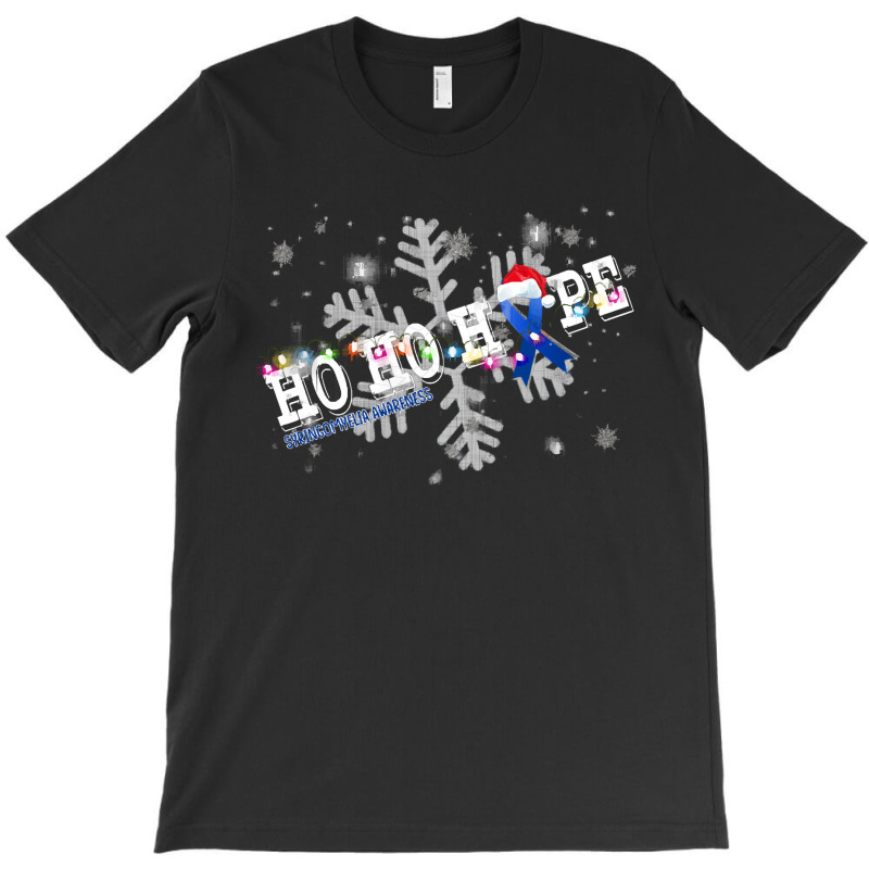 Syringomyelia Fighter Syringomyelia Awareness - Ho Ho Hope Cure Christ T-shirt | Artistshot