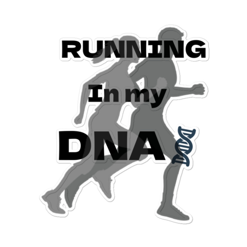 Running Is In My Dna Biology Motivation Genetics Workout Sticker | Artistshot