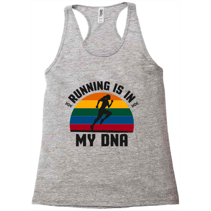 Running Is In My Dna Biology Motivation Genetics Workout Classic Racerback Tank by cm-arts | Artistshot