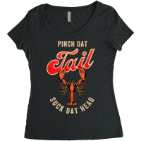 New Orleans Slang For Pinch Dat Tail Suck Dat Head Women's Triblend Scoop T-shirt | Artistshot