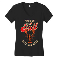 New Orleans Slang For Pinch Dat Tail Suck Dat Head Women's V-neck T-shirt | Artistshot