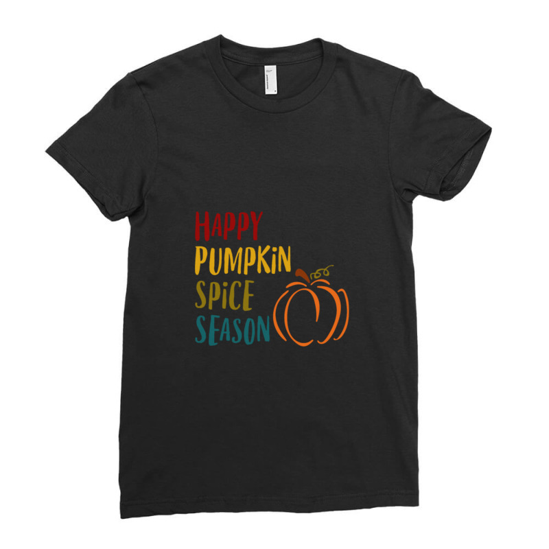 Happy Pumpkin Spice Season - Love Autumn Pumpkins Ladies Fitted T-Shirt by JamesTrichell | Artistshot