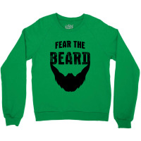 Fear The Beard Shirt Crewneck Sweatshirt | Artistshot