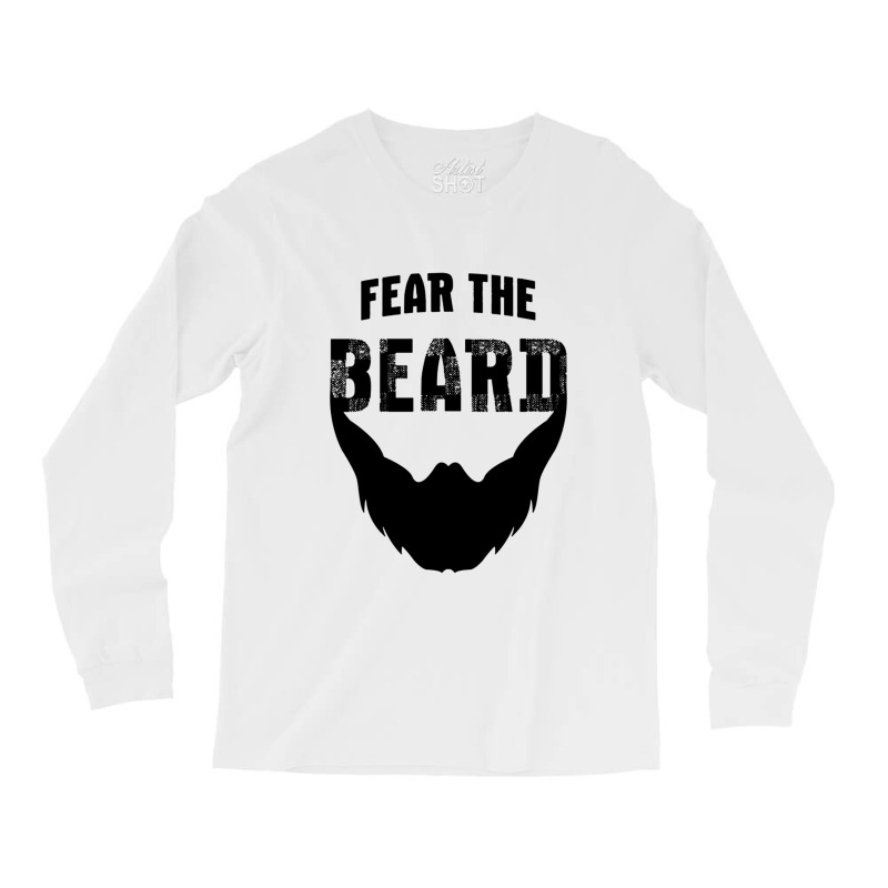 Fear The Beard Shirt Long Sleeve Shirts by kynekel | Artistshot