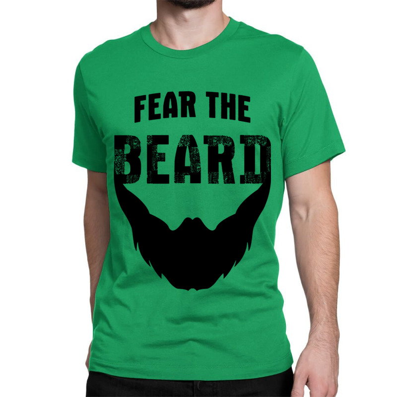 Fear The Beard Shirt Classic T-shirt by kynekel | Artistshot