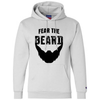 Fear The Beard Shirt Champion Hoodie | Artistshot