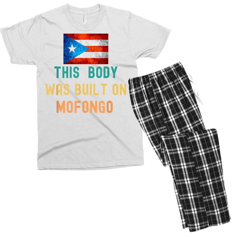 This Body Was Build On Mofongo Boricua T Shirt Men's T-shirt Pajama Set by cm-arts | Artistshot