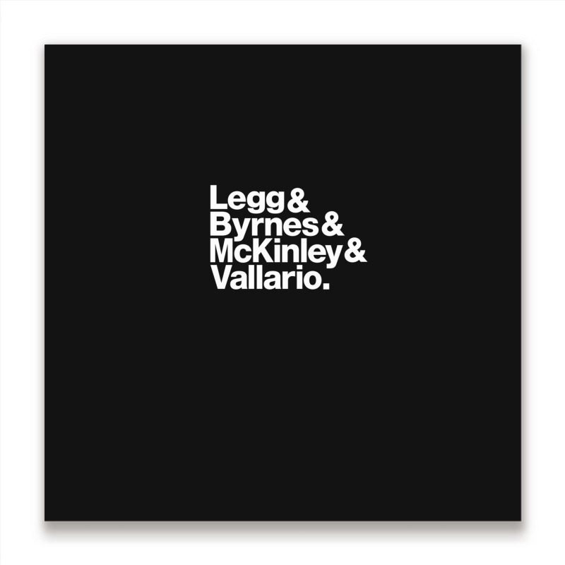 Legg & Byrnes & Mckinley & Vallario 1 Metal Print Square by CarlosMurillo | Artistshot