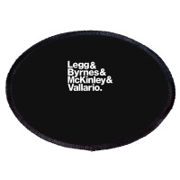 Legg & Byrnes & Mckinley & Vallario 1 Oval Patch | Artistshot